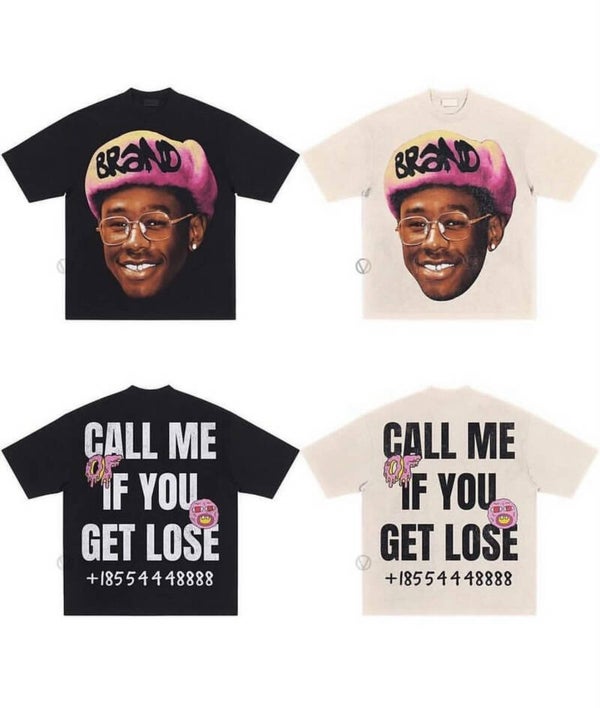 Call me if you get lose Tees