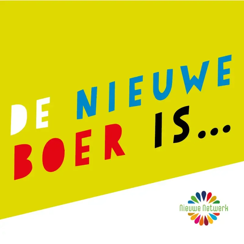 DE NIEUWE BOER IS... - Nieuwe Netwerk