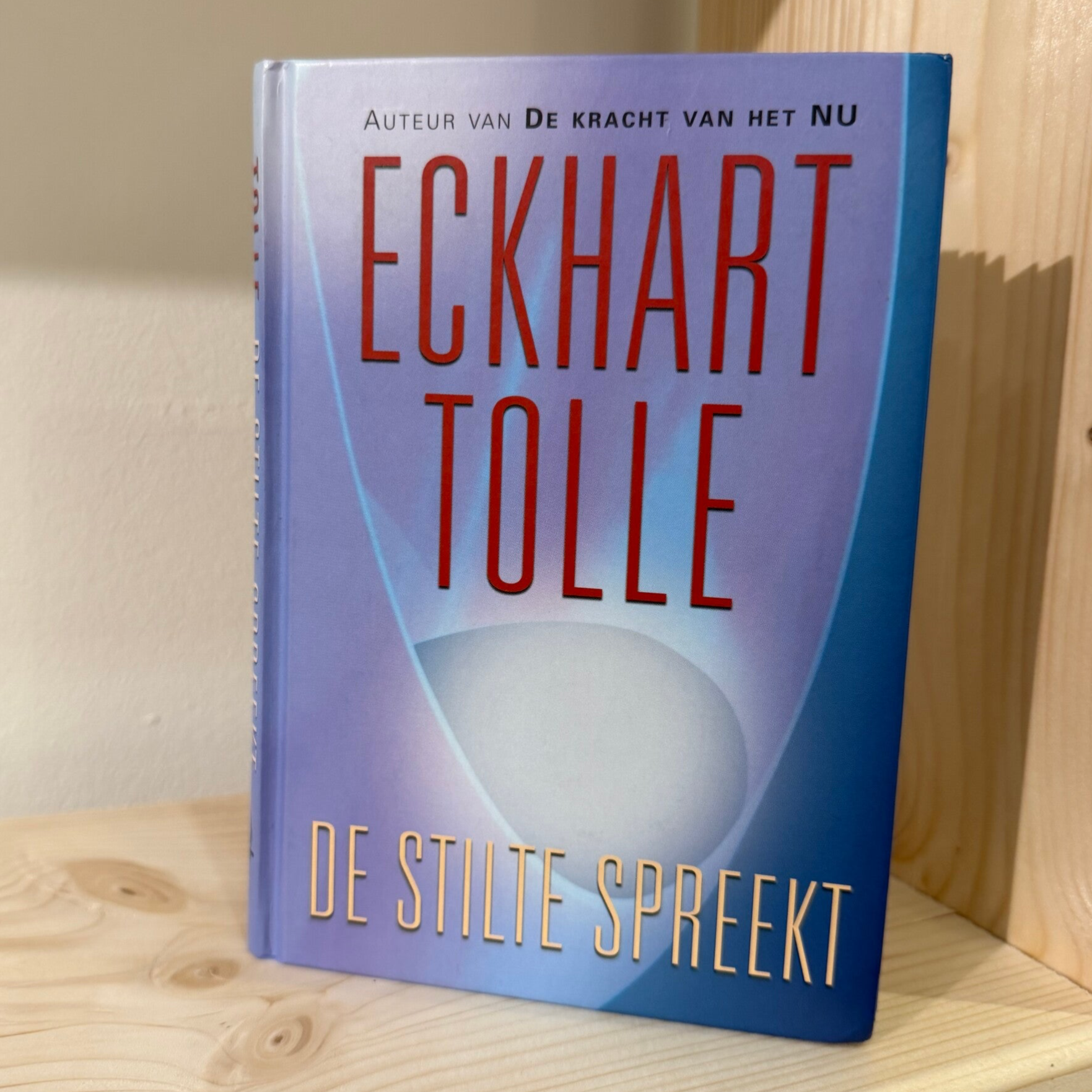 Eckhart Tolle De stilte spreekt
