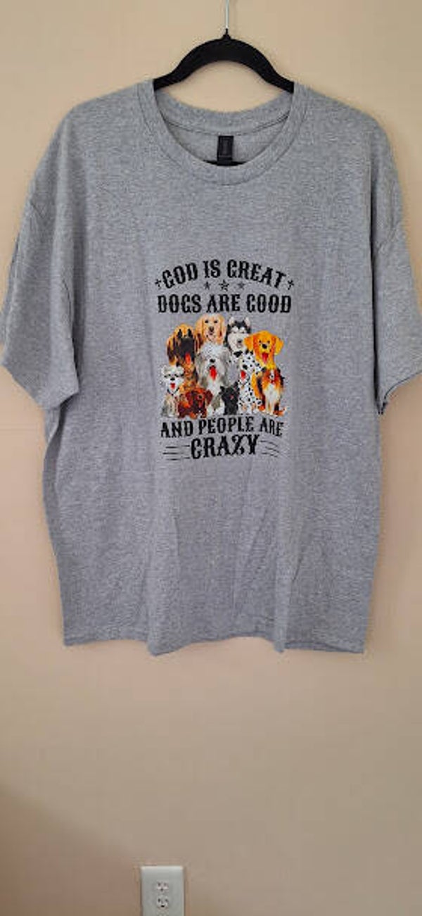God is god dogs are great