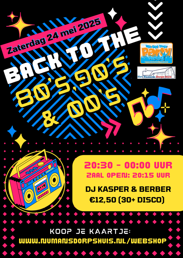 Back to the 80's, 90's & 00's - 24 mei 2025
