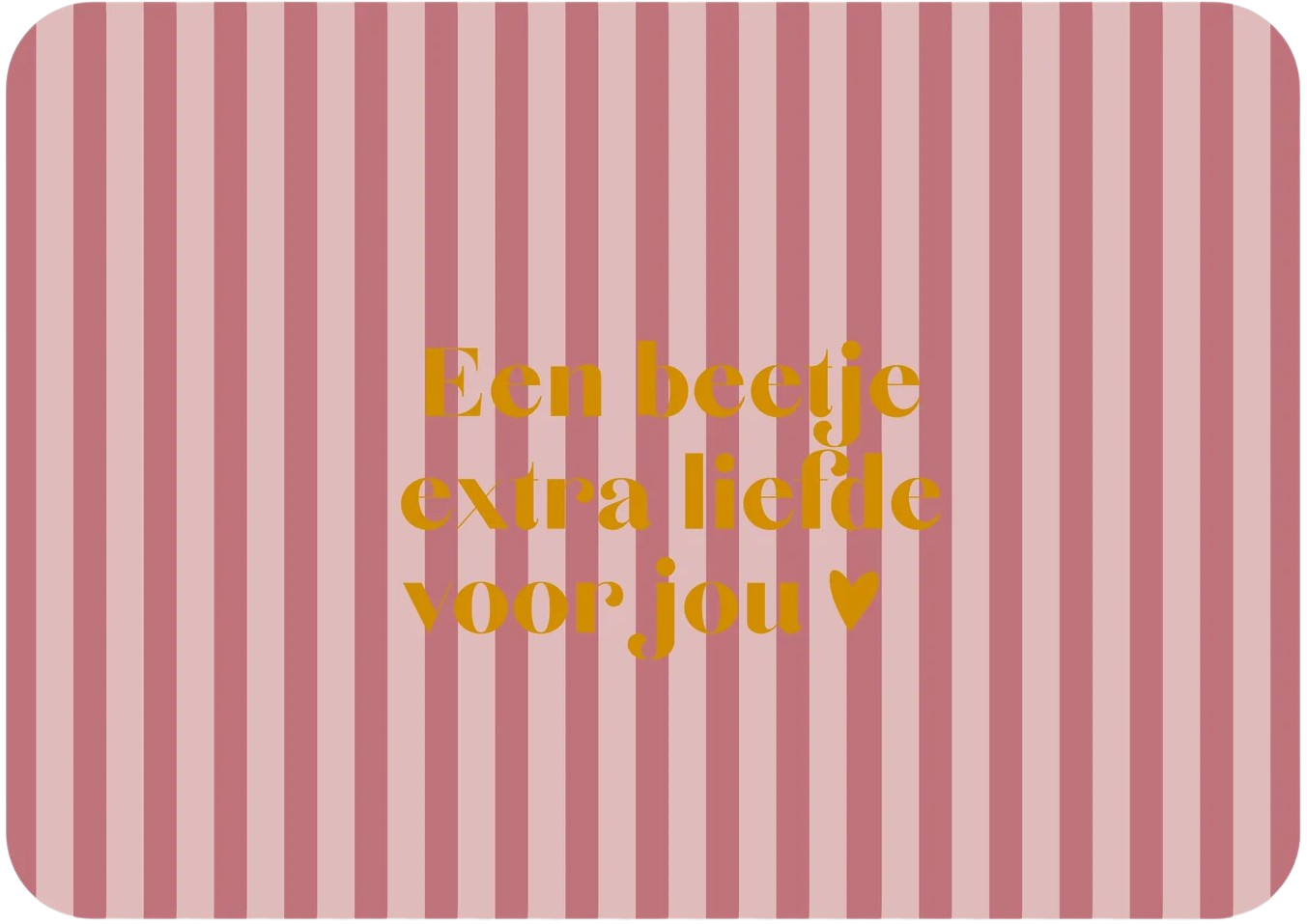 Kaart Beetje extra liefde voor jou (met goudfolie)