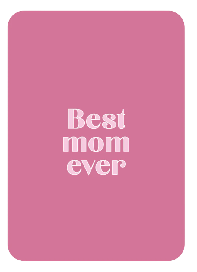 Kaart Best Mom ever