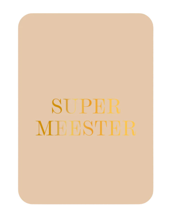 Minikaart Super meester (met goudfolie)