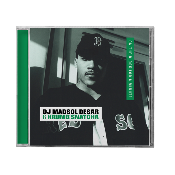DJ Madsol Desar & Krumbsnatcha - On The Block For A Minute (1997-2000) CD