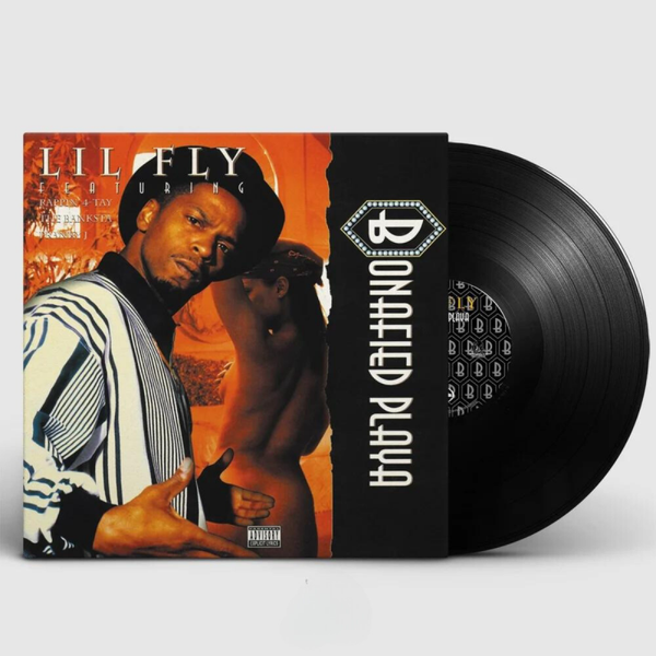 Lil Fly - Bonafied Playa LP