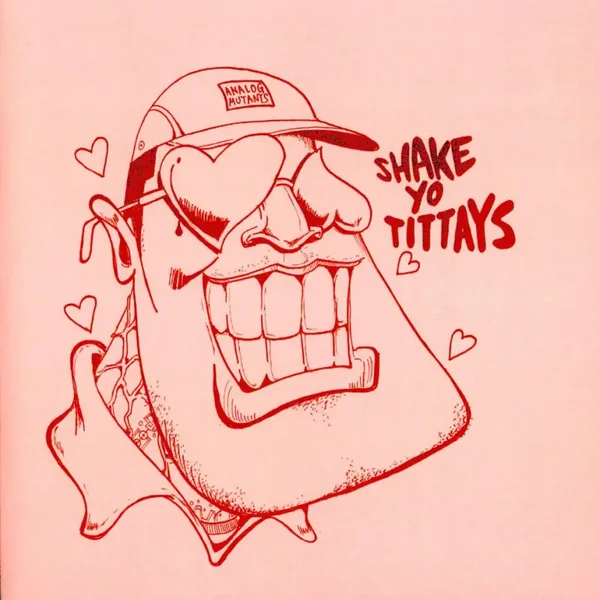 Analog Mutants - Tittyshaker 7"