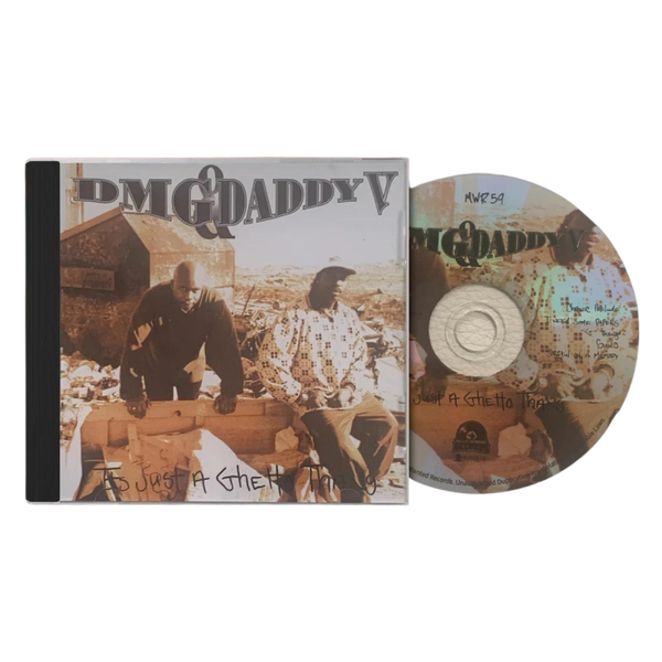 DMG & DADDY V - Its Just A Ghetto Thang CD