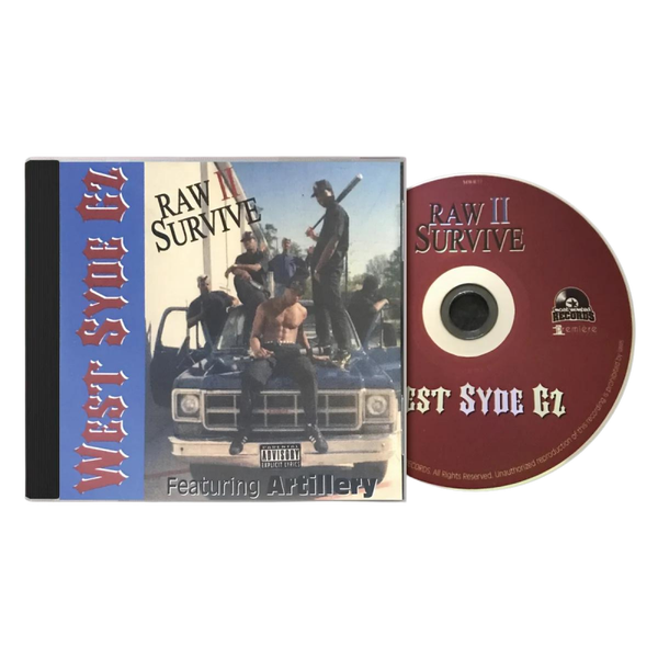Raw II Survive - West Syde G'z CD