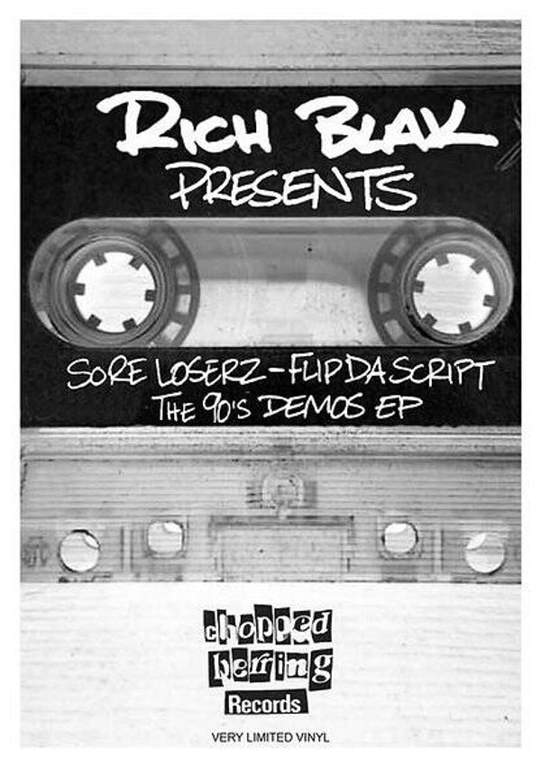 Sore Loserz - Flip Da Script - The 90's Demos EP