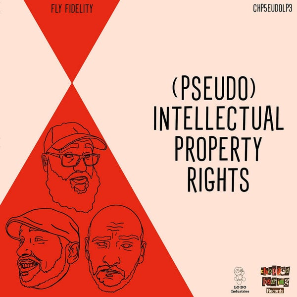 Pseudo Intellectuals - (Pseudo) Intellectual Property Rights LP