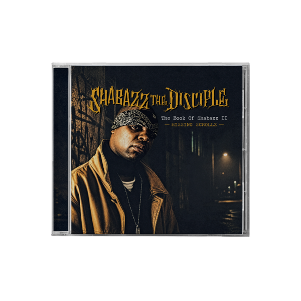 Shabazz The Disciple - The Book Of Shabazz II (Missing Scrollz)⁠ CD