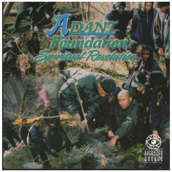 The A.D.A.N.T Foundation - Spiritual Revolution LP