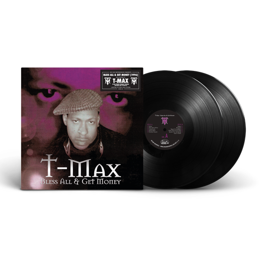 T-Max – Bless All & Get Money 2xLP