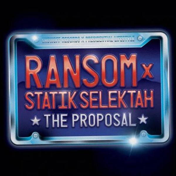 Ransom X Statik Selektah - The Proposal LP