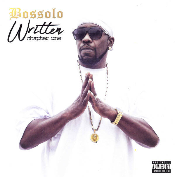 Bossolo ‎– Written Chapter One CD | Hip-Hop Enterprise