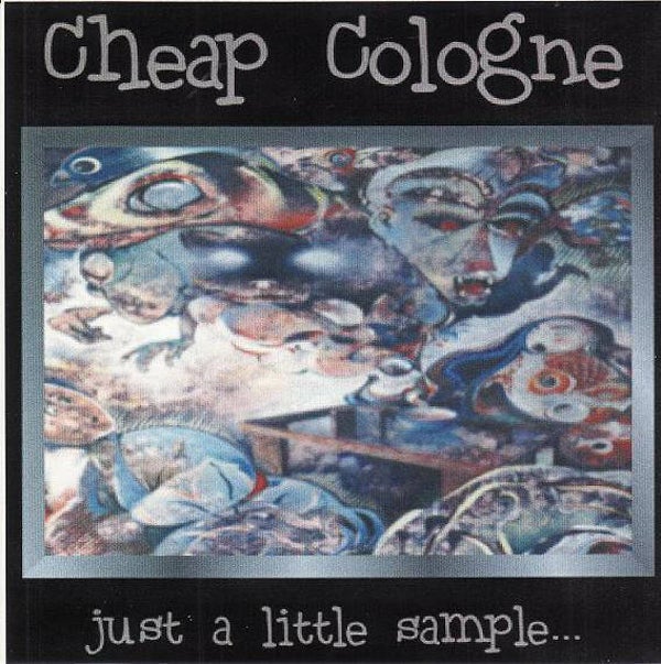 Cheap Cologne ‎– Just A Little Sample CD