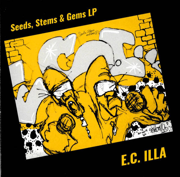 E.C. Illa ‎– Seeds, Stems & Gems LP CD | Hip-Hop Enterprise