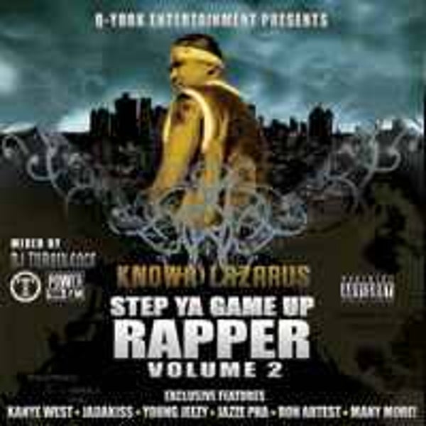 Knowa Lazarus ‎– Step Ya Game Up Rapper Volume 2 CD