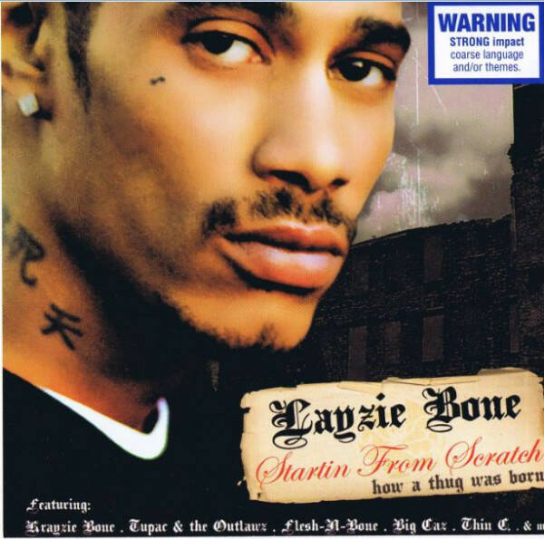 Layzie Bone ‎– Startin' From Scratch : How A Thug Was Born CD