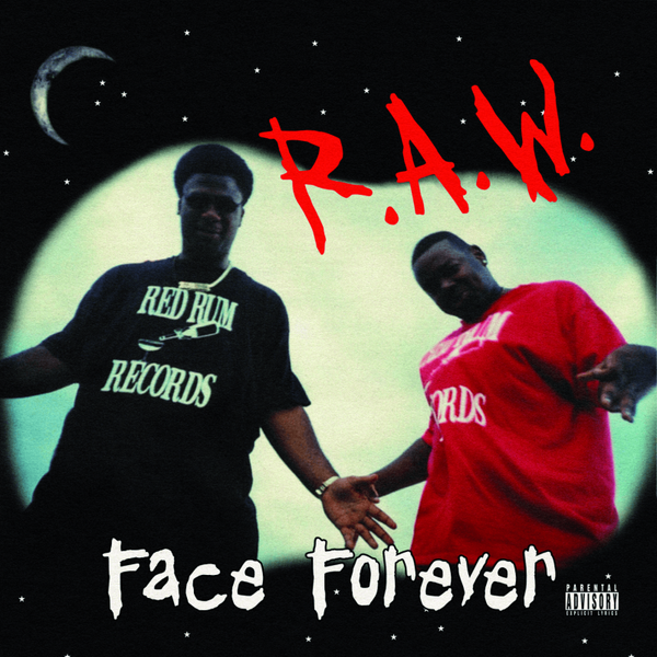 Face Forever - R.A.W CD