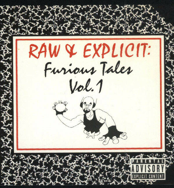 Raw & Explicit ‎– Furious Tales Vol. 1 CD