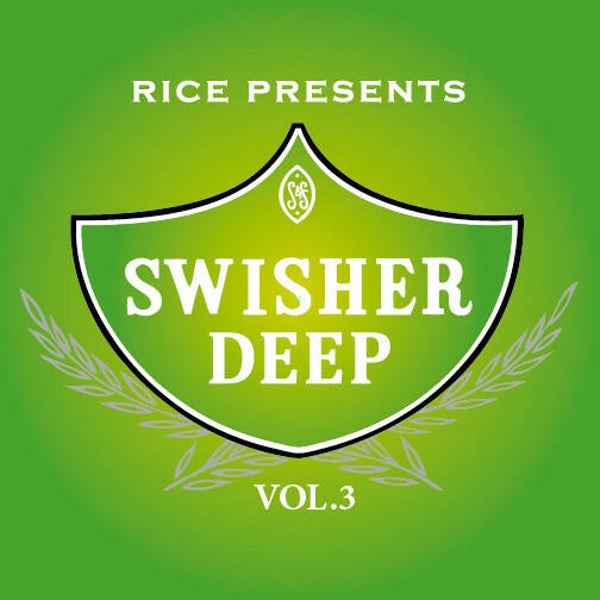 Rice – Swisher Deep Vol. 3 CD