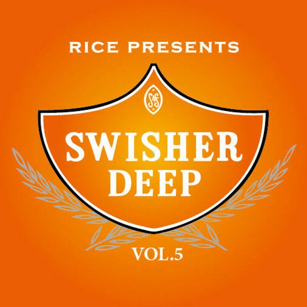 Rice – Swisher Deep Vol. 5 CD