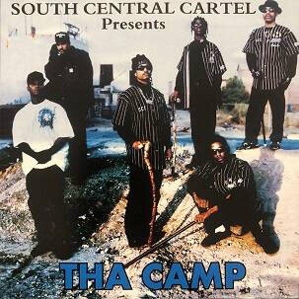South Central Cartel Presents Tha Camp CD