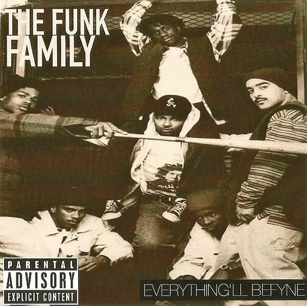 The Funk Family ‎– Everything 'll Befyne 