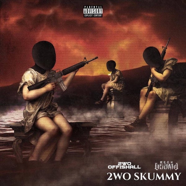2wo Offishall x Reek Osama - 2wo Skummy CD-R