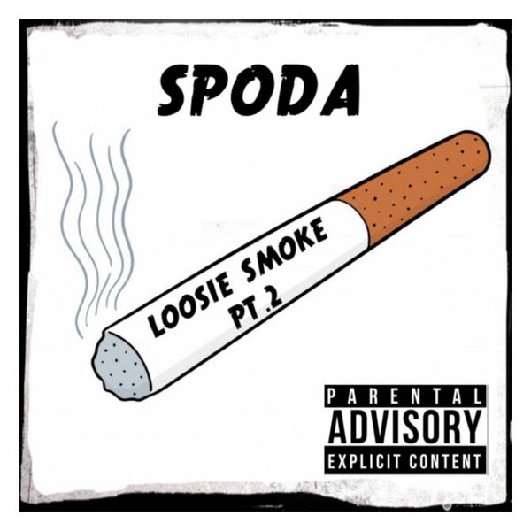 Spoda - Loosie Smoke Pt. 2 CD-R