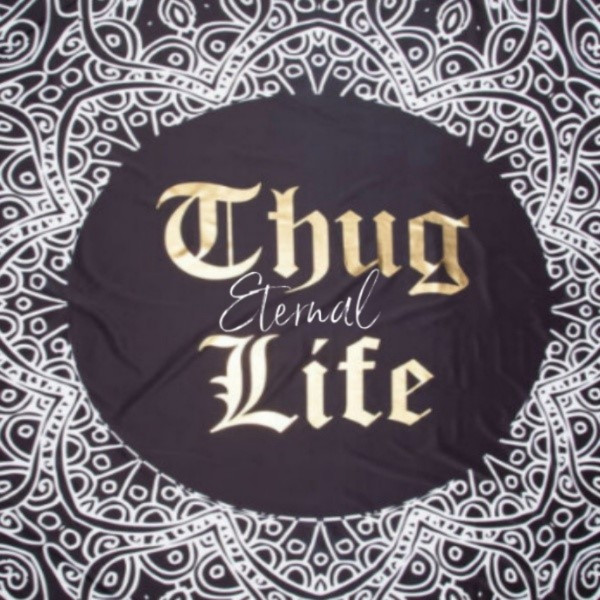 Thug Life – Eternal CD-R