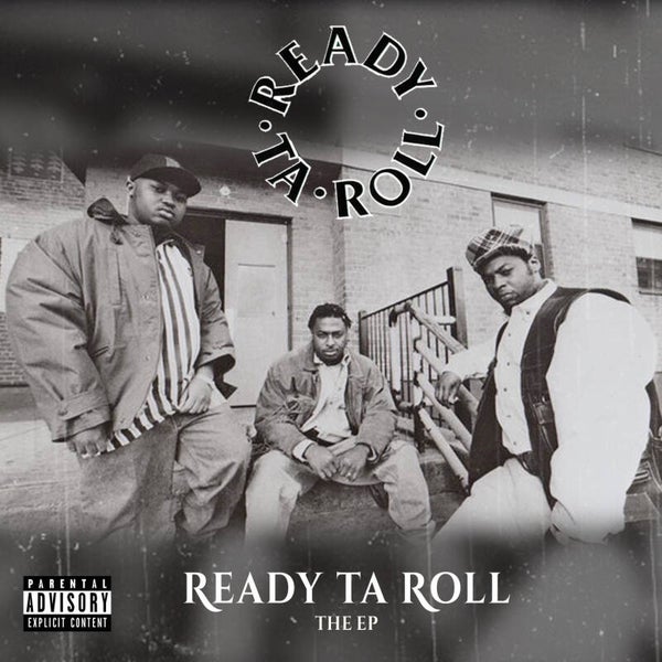 Ready Ta Roll - Ready Ta Roll: The EP CD