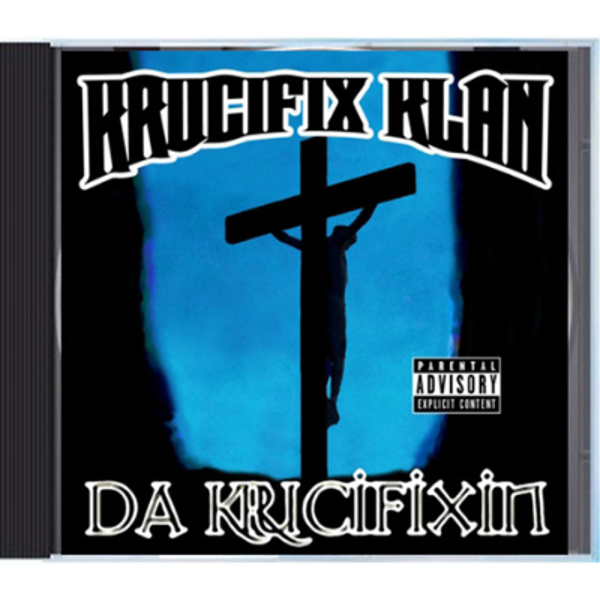 Krucifix Klan – Da Krucifixin CD-R