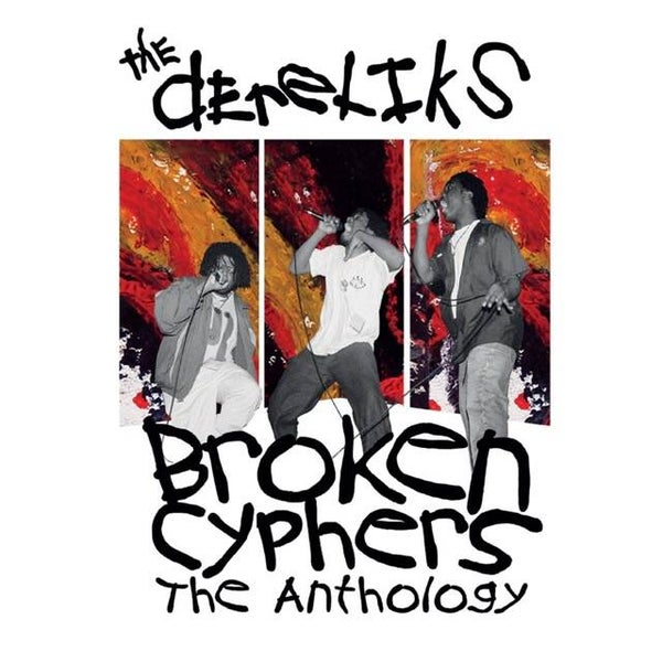 The Dereliks - Broken Cyphers (The Anthology) 2xCD