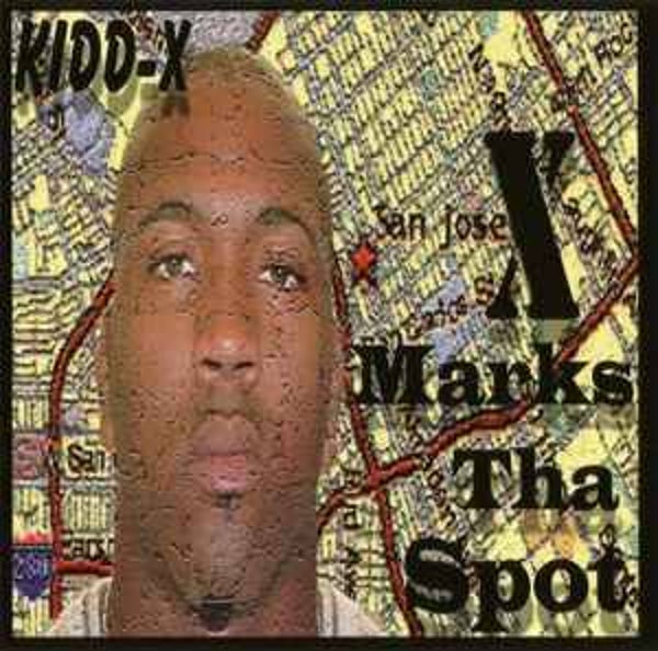 Kidd-X ‎– X Marks Tha Spot CD