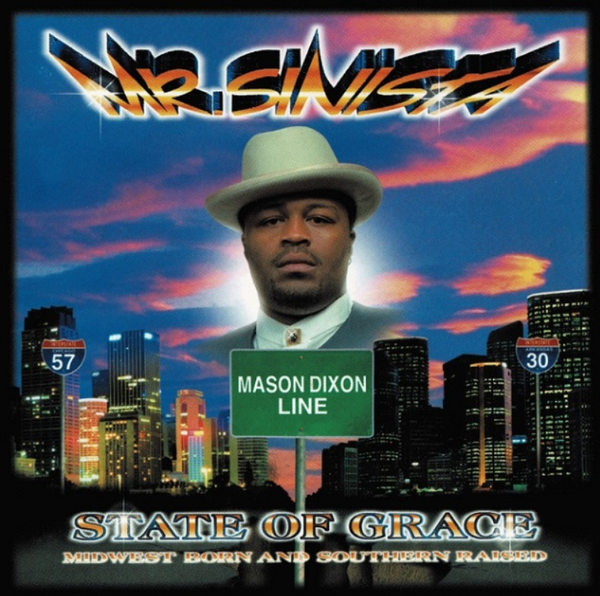 Mr. Sinista – State Of Grace: Midwest Born and Southern Raised CD