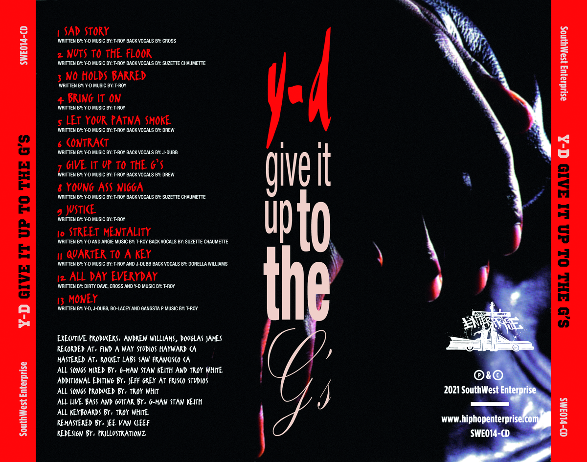 Y-D ‎– Give It Up To The G