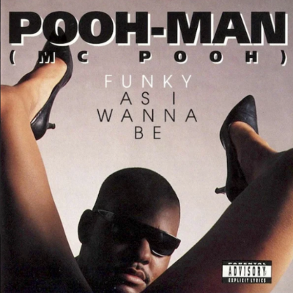 Pooh-Man ‎– Funky As I Wanna Be 2xLP