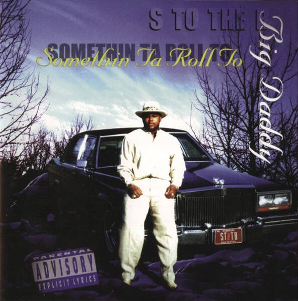 S To The B – Somethin Ta Roll To CD
