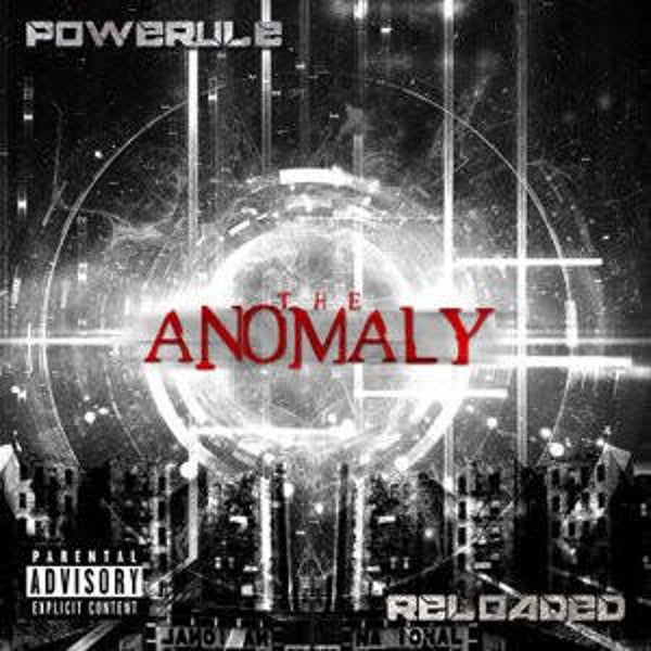 Powerule – The Anomaly: Reloaded CD