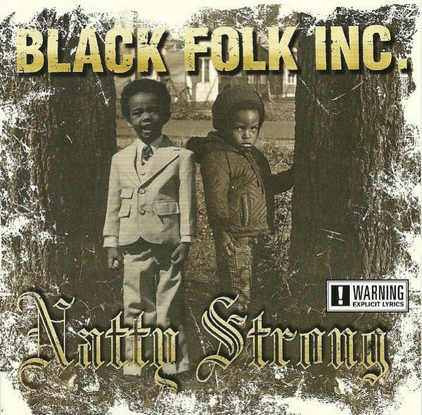 Black Folk Inc. – Natty Strong CD