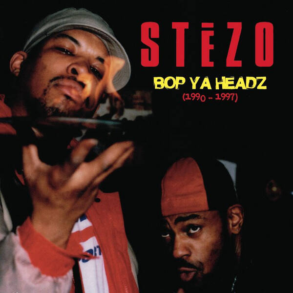 Stezo – Bop Ya Headz (1990-1997) CD
