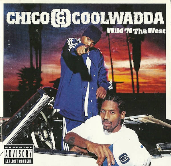 Chico & Coolwadda ‎– Wild 'N Tha West CD