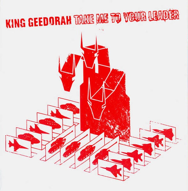 King Geedorah – Take Me To Your Leader CD