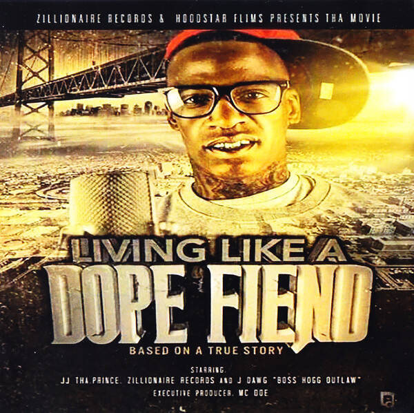 M.C. Doe – Living Like A Dope Fiend CD-R