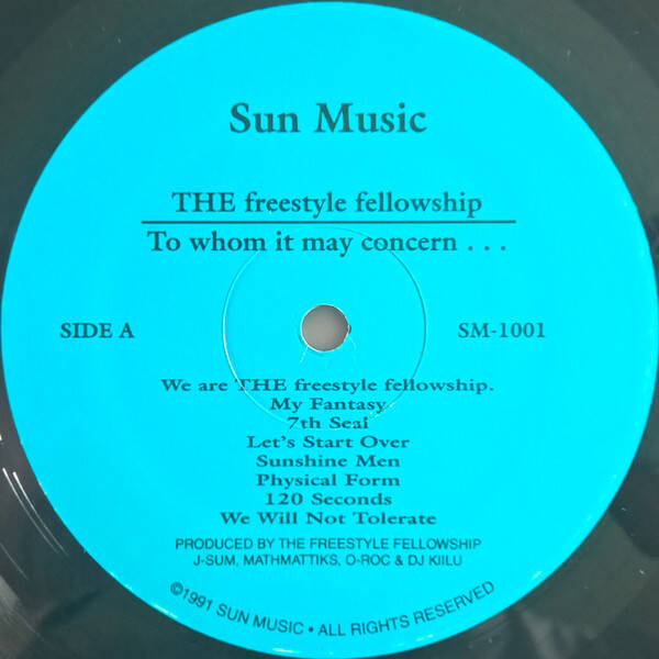 The Freestyle Fellowship – To Whom It May Concern... LP