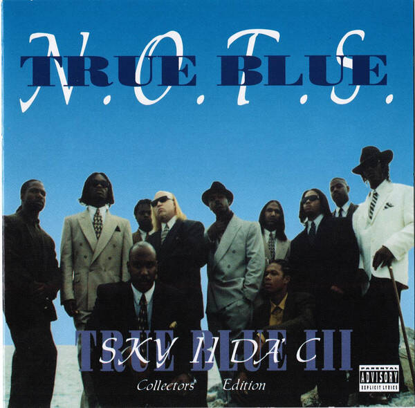 N.O.T.S. – True Blue III: Sky II Da' C CD