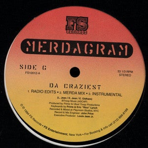 Merdagram – Da Craziest 12"